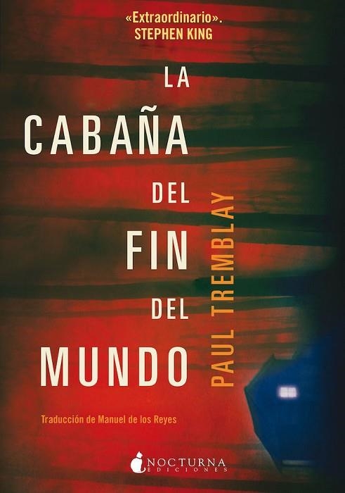 CABAÑA DEL FIN DEL MUNDO, LA | 9788417834890 | TREMBLAY, PAUL | Llibreria Drac - Llibreria d'Olot | Comprar llibres en català i castellà online