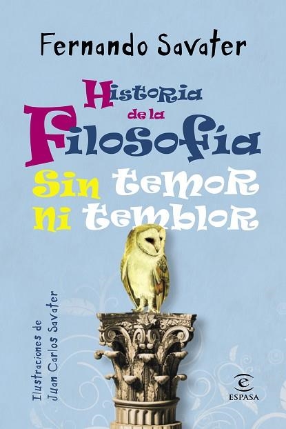 HISTORIA DE LA FILOSOFÍA SIN TEMOR NI TEMBLOR | 9788467025286 | SAVATER, FERNANDO | Llibreria Drac - Librería de Olot | Comprar libros en catalán y castellano online