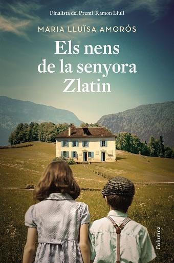 NENS DE LA SENYORA ZLATIN, ELS | 9788466427333 | AMORÓS, MARIA LLUÏSA | Llibreria Drac - Llibreria d'Olot | Comprar llibres en català i castellà online