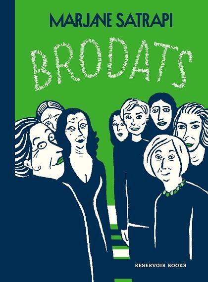 BRODATS | 9788418052019 | SATRAPI, MARJANE | Llibreria Drac - Llibreria d'Olot | Comprar llibres en català i castellà online