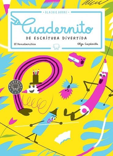 CUADERNITO DE ESCRITURA DIVERTIDA | 9788418187186 | EL HEMATOCRÍTICO | Llibreria Drac - Librería de Olot | Comprar libros en catalán y castellano online