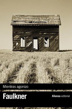 MIENTRAS AGONIZO | 9788420676616 | FAULKNER, WILLIAM | Llibreria Drac - Librería de Olot | Comprar libros en catalán y castellano online