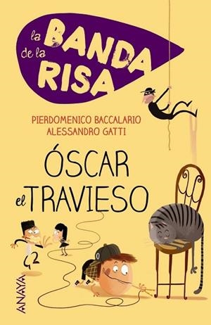 OSCAR EL TRAVIESO | 9788467840834 | BACCALARIO, PIERDOMENICO; GATTI, ALESSANDRO | Llibreria Drac - Llibreria d'Olot | Comprar llibres en català i castellà online