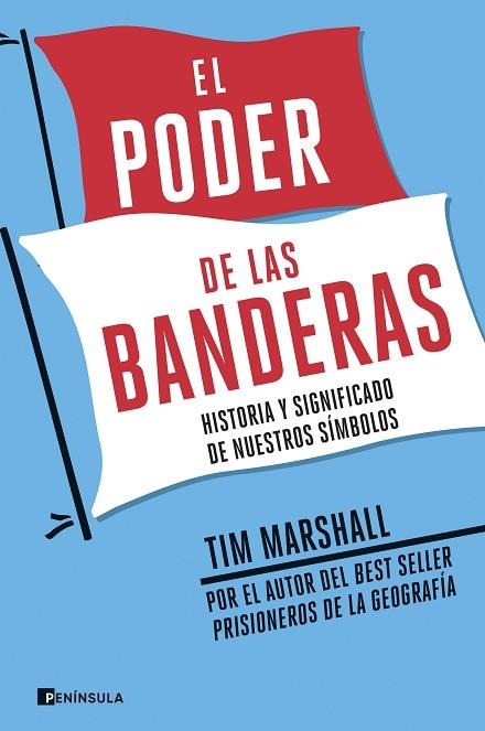 PODER DE LAS BANDERAS, EL | 9788499429588 | MARSHALL, TIM | Llibreria Drac - Librería de Olot | Comprar libros en catalán y castellano online