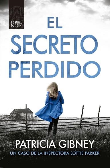 SECRETO PERDIDO, EL | 9788418216107 | GIBNEY, PATRICIA | Llibreria Drac - Llibreria d'Olot | Comprar llibres en català i castellà online