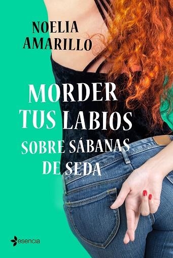 MORDER TUS LABIOS SOBRE SÁBANAS DE SEDA | 9788408236221 | AMARILLO, NOELIA | Llibreria Drac - Llibreria d'Olot | Comprar llibres en català i castellà online