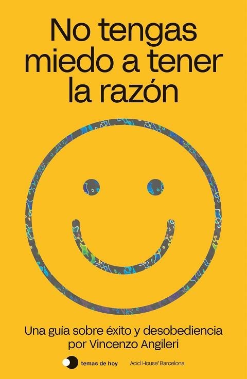 NO TENGAS MIEDO A TENER LA RAZÓN | 9788499988047 | ANGILERI, VINCENZO | Llibreria Drac - Llibreria d'Olot | Comprar llibres en català i castellà online