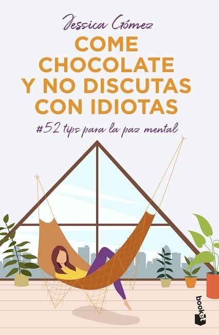 COME CHOCOLATE Y NO DISCUTAS CON IDIOTAS | 9788427048225 | GÓMEZ, JESSICA | Llibreria Drac - Llibreria d'Olot | Comprar llibres en català i castellà online