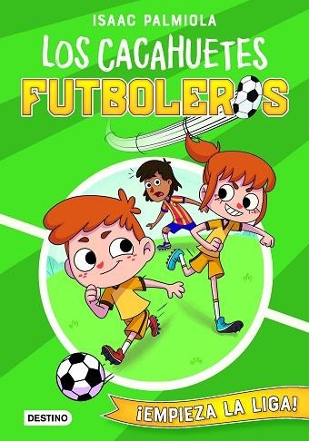 EMPIEZA LA LIGA! (LOS CACAHUETES FUTBOLEROS 1) | 9788408237105 | PALMIOLA, ISAAC; KOEY, MILI | Llibreria Drac - Llibreria d'Olot | Comprar llibres en català i castellà online