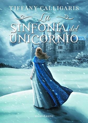 SINFONÍA DEL UNICORNIO, LA Nº 01/02 | 9788445009208 | CALLIGARIS, TIFFANY | Llibreria Drac - Llibreria d'Olot | Comprar llibres en català i castellà online