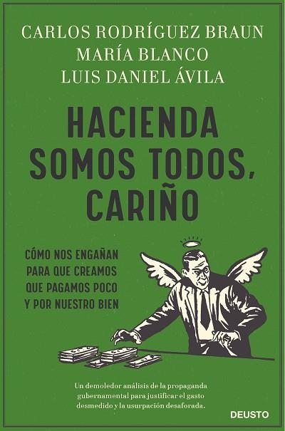 HACIENDA SOMOS TODOS, CARIÑO | 9788423432141 | BLANCO, MARÍA; RODRÍGUEZ, CARLOS; ÁVILA, LUIS DANIEL | Llibreria Drac - Llibreria d'Olot | Comprar llibres en català i castellà online