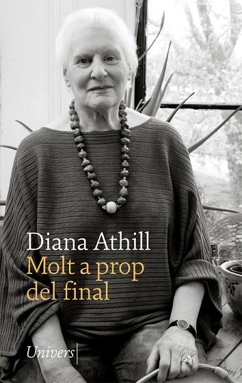 MOLT A PROP DEL FINAL | 9788417868284 | ATHILL, DIANA | Llibreria Drac - Llibreria d'Olot | Comprar llibres en català i castellà online