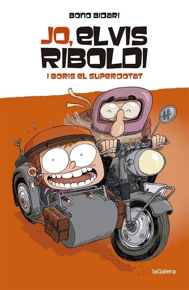 JO, ELVIS RIBOLDI, I BORIS EL SUPERDOTAT | 9788424669225 | BIDARI, BONO | Llibreria Drac - Llibreria d'Olot | Comprar llibres en català i castellà online