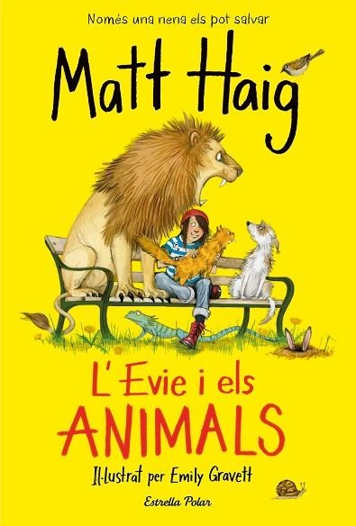 EVIE I ELS ANIMALS, L' | 9788418134692 | HAIG, MATT | Llibreria Drac - Librería de Olot | Comprar libros en catalán y castellano online