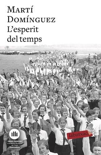 ESPERIT DEL TEMPS, L' | 9788417423988 | DOMÍNGUEZ, MARTÍ | Llibreria Drac - Librería de Olot | Comprar libros en catalán y castellano online