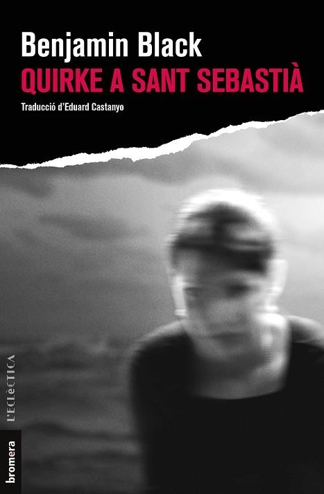 QUIRKE A SANT SEBASTIÀ | 9788413581392 | BLACK, BENJAMIN | Llibreria Drac - Llibreria d'Olot | Comprar llibres en català i castellà online