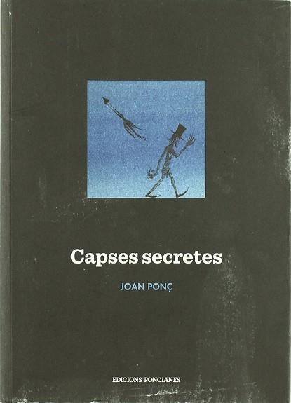 CAPSES SECRETES (1975-1980) | 9788461454860 | PONÇ, JOAN | Llibreria Drac - Llibreria d'Olot | Comprar llibres en català i castellà online