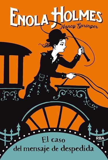 CASO DEL MENSAJE DE DESPEDIDA, EL (ENOLA HOLMES 6) | 9788427215870 | SPRINGER, NANCY | Llibreria Drac - Llibreria d'Olot | Comprar llibres en català i castellà online