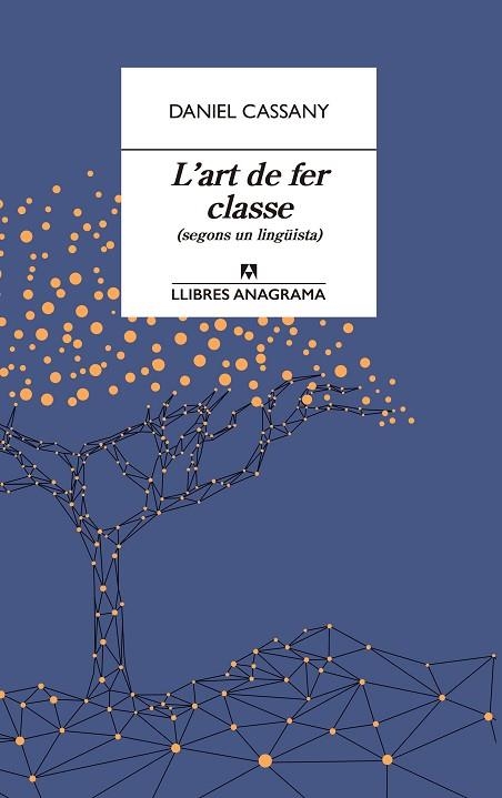 ART DE FER CLASSE, L' | 9788433915870 | CASSANY, DANIEL | Llibreria Drac - Llibreria d'Olot | Comprar llibres en català i castellà online