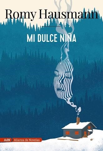 MI DULCE NIÑA | 9788491818076 | HAUSMANN, ROMY | Llibreria Drac - Llibreria d'Olot | Comprar llibres en català i castellà online