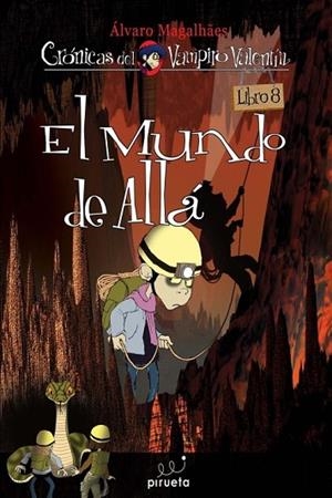 MUNDO DE ALLA, EL | 9788415235637 | MAGALHAES, ALVARO | Llibreria Drac - Llibreria d'Olot | Comprar llibres en català i castellà online