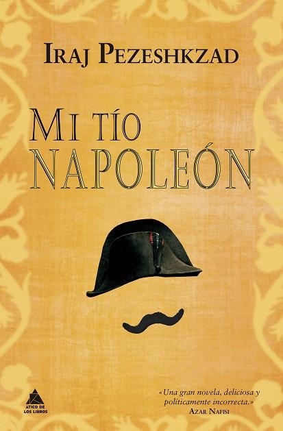 MI TÍO NAPOLEÓN | 9788418217258 | PEZESHKZAD, IRAJ | Llibreria Drac - Llibreria d'Olot | Comprar llibres en català i castellà online