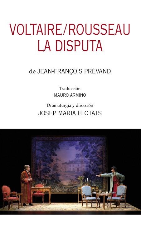 VOLTAIRE/ROUSSEAU. LA DISPUTA | 9788497438278 | PRÉVAND, JEAN-FRANÇOIS/FLOTATS, JOSEP MARIA | Llibreria Drac - Llibreria d'Olot | Comprar llibres en català i castellà online