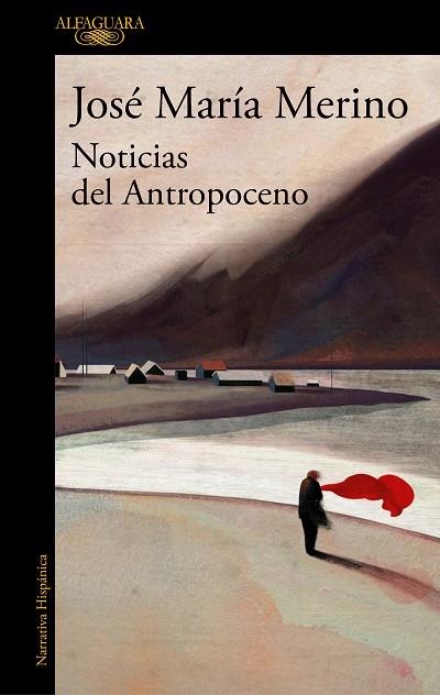 NOTICIAS DEL ANTROPOCENO | 9788420454955 | MERINO, JOSÉ MARÍA | Llibreria Drac - Llibreria d'Olot | Comprar llibres en català i castellà online