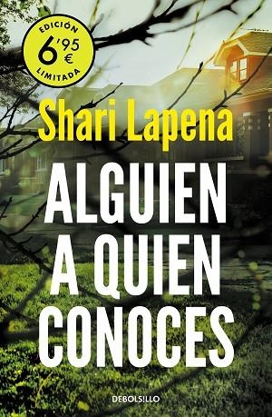 ALGUIEN A QUIEN CONOCES (EDICIÓN LIMITADA) | 9788466354622 | LAPENA, SHARI | Llibreria Drac - Librería de Olot | Comprar libros en catalán y castellano online