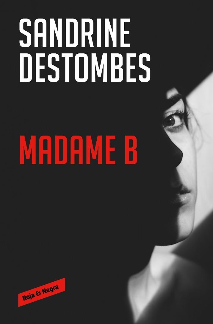 MADAME B | 9788417910983 | DESTOMBES, SANDRINE | Llibreria Drac - Llibreria d'Olot | Comprar llibres en català i castellà online