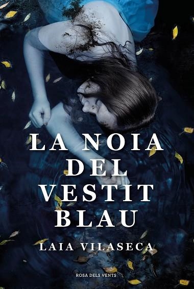 NOIA DEL VESTIT BLAU, LA | 9788418033360 | VILASECA, LAIA | Llibreria Drac - Llibreria d'Olot | Comprar llibres en català i castellà online