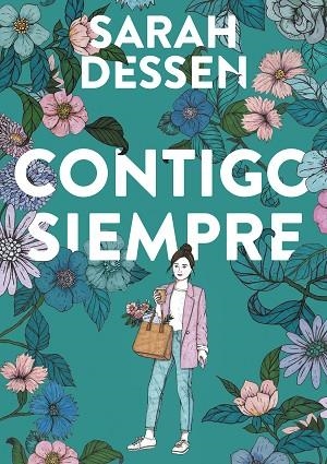 CONTIGO, SIEMPRE | 9788420453705 | DESSEN, SARAH | Llibreria Drac - Llibreria d'Olot | Comprar llibres en català i castellà online