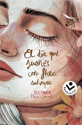 DÍA QUE SUEÑES CON FLORES SALVAJES, EL | 9788417821326 | DULCINEA | Llibreria Drac - Llibreria d'Olot | Comprar llibres en català i castellà online