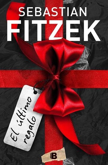 ÚLTIMO REGALO, EL | 9788466668798 | FITZEK, SEBASTIAN | Llibreria Drac - Llibreria d'Olot | Comprar llibres en català i castellà online