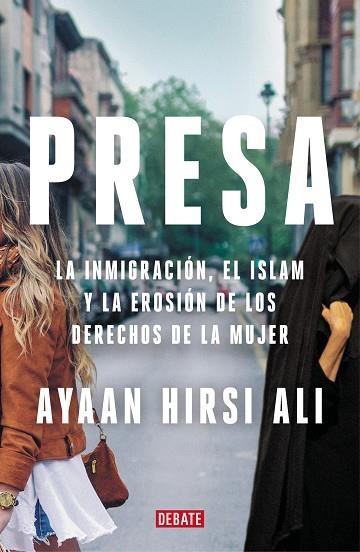 PRESA | 9788418006722 | HIRSI ALI, AYAAN | Llibreria Drac - Llibreria d'Olot | Comprar llibres en català i castellà online