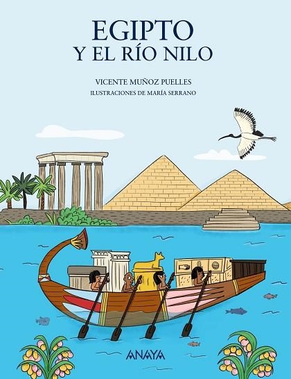 EGIPTO Y EL RÍO NILO | 9788469885536 | MUÑOZ PUELLES, VICENTE | Llibreria Drac - Llibreria d'Olot | Comprar llibres en català i castellà online