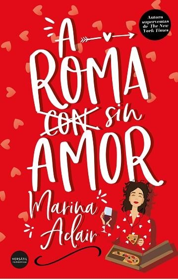 A ROMA SIN AMOR | 9788412272550 | ADAIR, MARINA | Llibreria Drac - Llibreria d'Olot | Comprar llibres en català i castellà online