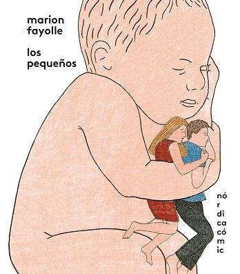 PEQUEÑOS, LOS | 9788418451263 | FAYOLLE, MARION | Llibreria Drac - Llibreria d'Olot | Comprar llibres en català i castellà online