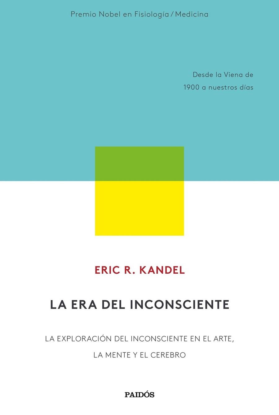 ERA DEL INCONSCIENTE, LA | 9788449337871 | KANDEL, ERIC R. | Llibreria Drac - Llibreria d'Olot | Comprar llibres en català i castellà online