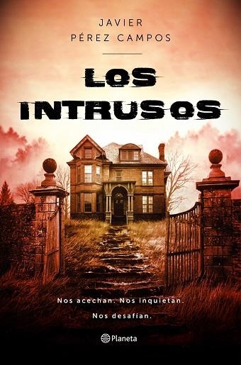 INTRUSOS, LOS | 9788408237815 | PÉREZ CAMPOS, JAVIER | Llibreria Drac - Llibreria d'Olot | Comprar llibres en català i castellà online