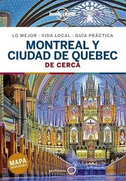 MONTREAL Y CIUDAD DE QUEBEC DE CERCA 2021 (LONELY PLANET) | 9788408223344 | ST.LOUIS, REGIS; FALLON, STEVE; TANG, PHILLIP | Llibreria Drac - Llibreria d'Olot | Comprar llibres en català i castellà online