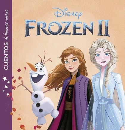 FROZEN 2. CUENTOS DE BUENAS NOCHES | 9788417062569 | DISNEY | Llibreria Drac - Llibreria d'Olot | Comprar llibres en català i castellà online