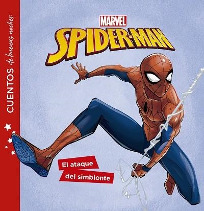 SPIDER-MAN. CUENTOS DE BUENAS NOCHES. EL ATAQUE DEL SIMBIONTE | 9788416914814 | MARVEL | Llibreria Drac - Llibreria d'Olot | Comprar llibres en català i castellà online