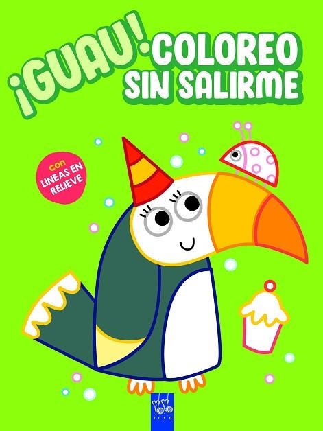 ¡GUAU! COLOREO SIN SALIRME. VERDE | 9788408236153 | YOYO | Llibreria Drac - Llibreria d'Olot | Comprar llibres en català i castellà online