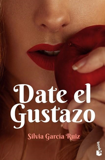 DATE EL GUSTAZO | 9788408238102 | GARCÍA RUIZ, SILVIA | Llibreria Drac - Llibreria d'Olot | Comprar llibres en català i castellà online