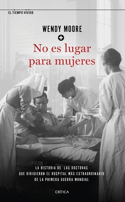 NO ES LUGAR PARA MUJERES | 9788491992721 | MOORE, WENDY | Llibreria Drac - Llibreria d'Olot | Comprar llibres en català i castellà online