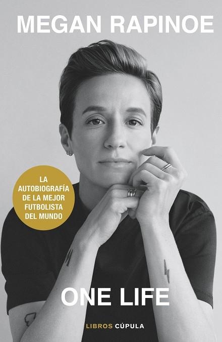 ONE LIFE | 9788448028213 | RAPINOE, MEGAN; BROCKES, EMMA | Llibreria Drac - Llibreria d'Olot | Comprar llibres en català i castellà online