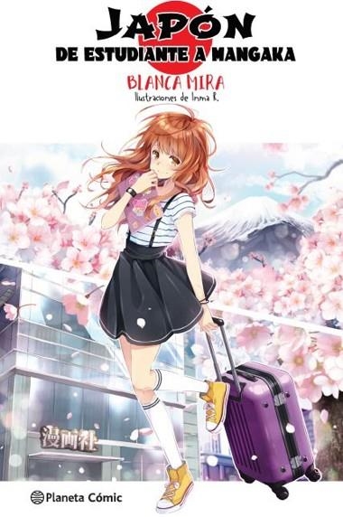 JAPÓN: DE ESTUDIANTE A MANGAKA (NOVELA LIGERA) | 9788413415949 | MIRA, BLANCA; R., INMA | Llibreria Drac - Llibreria d'Olot | Comprar llibres en català i castellà online