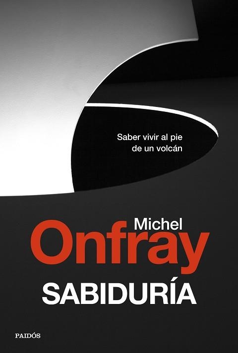 SABIDURÍA | 9788449337864 | ONFRAY, MICHEL | Llibreria Drac - Llibreria d'Olot | Comprar llibres en català i castellà online