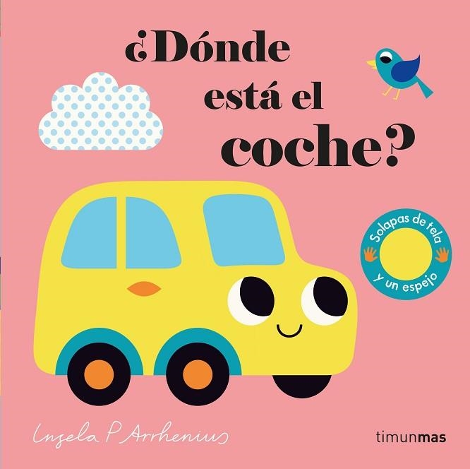 DÓNDE ESTÁ EL COCHE? | 9788408233022 | ARRHENIUS, INGELA P. | Llibreria Drac - Llibreria d'Olot | Comprar llibres en català i castellà online